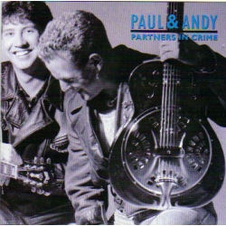 Paul and Andy - Partners in Crime